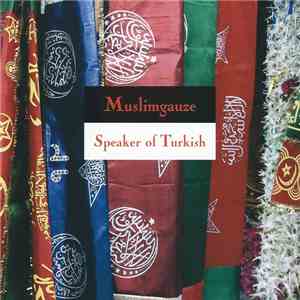 Muslimgauze - Speaker Of Turkish album flac