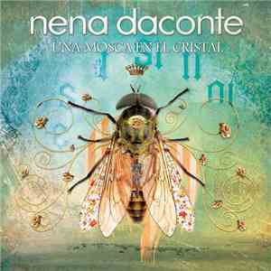 Nena Daconte - Una Mosca En El Cristal album flac