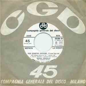 Nicole Croisille / Tony Del Monaco - Per Sempre Insieme (I'll Never Leave You) / Magia album flac