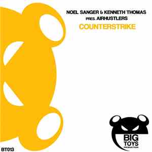 Noel Sanger & Kenneth Thomas Pres. Airhustlers - Counterstrike album flac