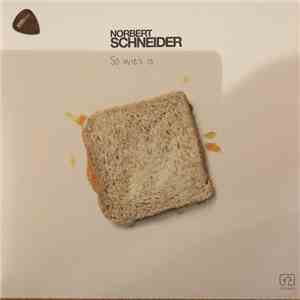 Norbert Schneider - So wie‘s is album flac