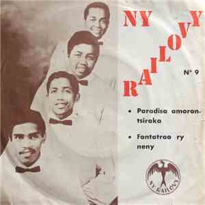 Ny Railovy - Paradisa Amoron-Tsiraka / Fantatrao Ry Neny album flac