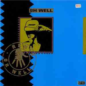 Oh Well - Oh Well (Remix) album flac
