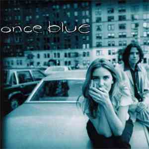 Once Blue - Once Blue album flac