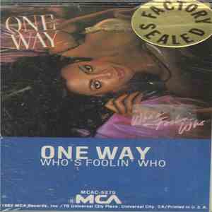 One Way - Who's Foolin' Who album flac