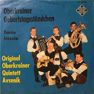 Original Oberkrainer-Quintett Avsenik - Oberkrainer Geburtstagsständchen album flac