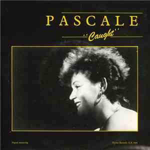 Pascale  - Caught album flac