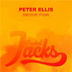 Peter Ellis - Smokin' Funk album flac