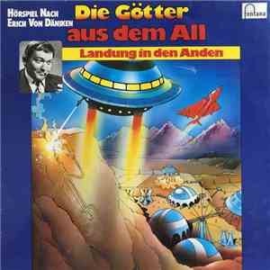 Peter Lach - Die Götter Aus Dem All • Landung In Den Anden album flac