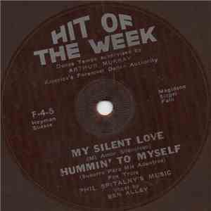 Phil Spitalny's Music - My Silent Love / Hummin' To Myself album flac