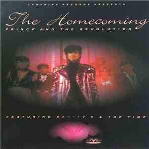 Prince And The Revolution - The Homecoming (Featuring Vanity 6 & The Time) album flac
