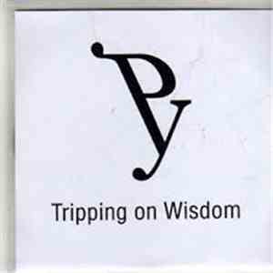 Py - Tripping On Wisdom album flac
