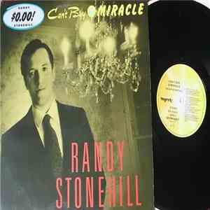 Randy Stonehill - Can't Buy A Miracle album flac