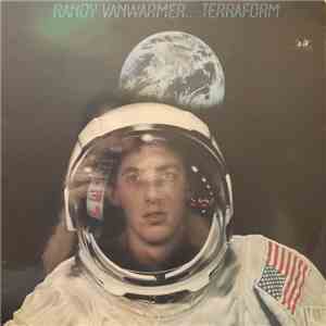 Randy Vanwarmer - Terraform album flac