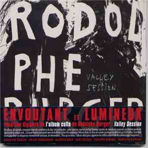 Rodolphe Burger - Valley Session album flac