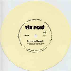 Rolf Kauka - Fix Und Foxi - Räuber Und Schandi album flac
