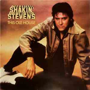 Shakin' Stevens - This Ole House album flac
