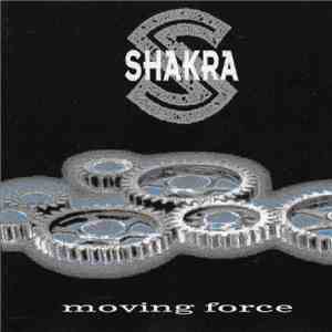 Shakra - Moving Force album flac