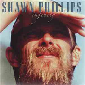 Shawn Phillips  - Infinity album flac