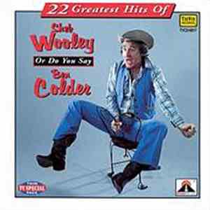 Sheb Wooley - 22 Greatest Hits of Sheb Wooley Or Do You Say ben Colder album flac