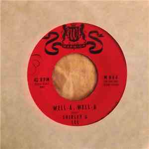 Shirley & Lee - Well-A, Well-A album flac