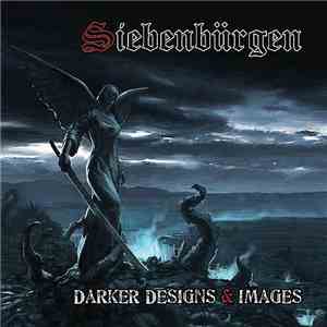 Siebenbürgen - Darker Designs & Images album flac