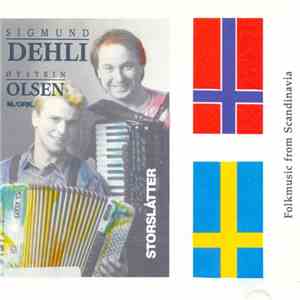 Sigmund Dehli, Øystein Olsen M./Ork - Storslåtter (Folkmusic From Scandinavia) album flac