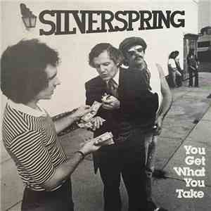 Silverspring - You Get What You Take album flac