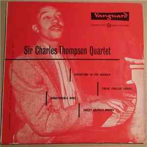 Sir Charles Thompson - Sir Charles Thompson Quartet album flac