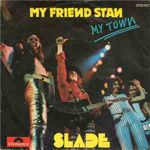 Slade - My Friend Stan album flac