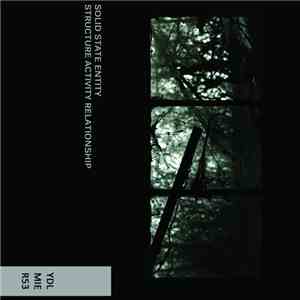 Solid State Entity - Structure Activity Relationship album flac