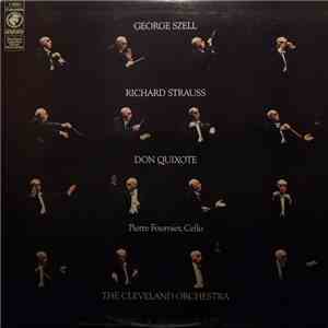 Strauss, Pierre Fournier, George Szell, The Cleveland Orchestra - Don Quixote album flac