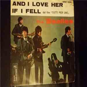 The Beatles - And I Love Her / If I Fell album flac