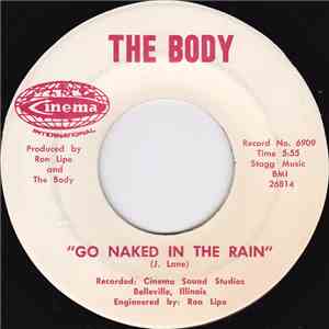 The Body - Go Naked In The Rain / The Way She Looks At Me album flac