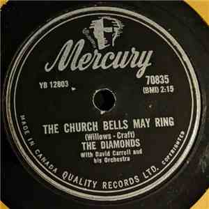 The Diamonds - The Church Bells May Ring / Little Girl Of Mine album flac