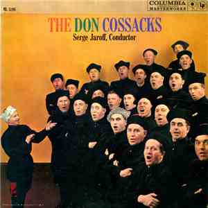 The Don Cossacks, Serge Jaroff - The Don Cossacks album flac