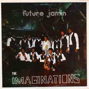 The Imaginations  - Future Jamin album flac