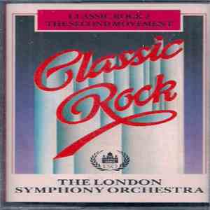 The London Symphony Orchestra - Classic Rock 2 - The Second Movement album flac