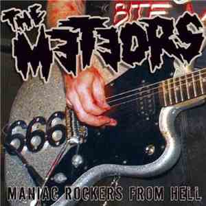 The Meteors  - Maniac Rockers From Hell album flac