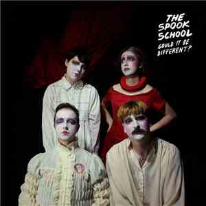 The Spook School - Could It Be Different? album flac