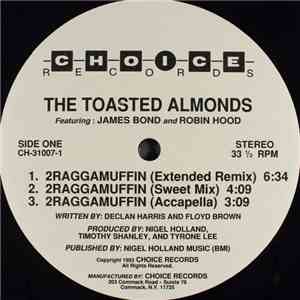 The Toasted Almonds Featuring James Bond And Robin Hood  - 2Raggamuffin album flac