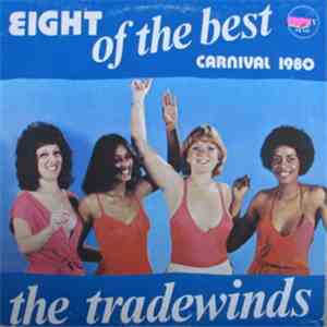 The Tradewinds - Eight Of The Best - Carnival 1980 album flac