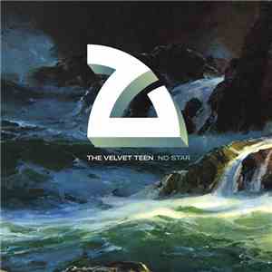 The Velvet Teen - No Star album flac