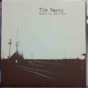 Tim Barry - Laurel St. Demo 2005 album flac