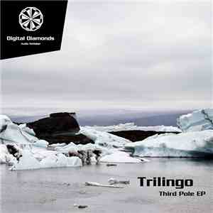 Trilingo - Third Pole EP album flac