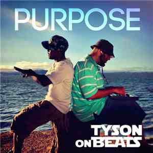 Tyson onBeats - Purpose album flac