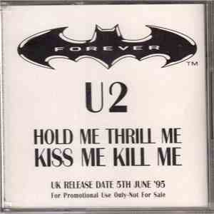 U2 - Hold Me, Thrill Me, Kiss Me, Kill Me album flac