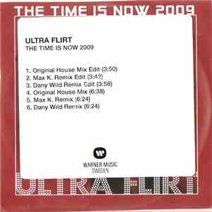 Ultra Flirt - The Time Is Now 2009 album flac