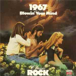 Various - 1967: Blowin' Your Mind album flac