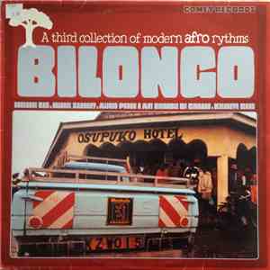 Various - Bilongo - A Third Collection Of Modern Afro Rhythms album flac